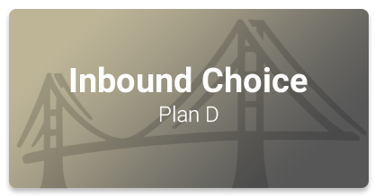 Inbound Choice - Plan D